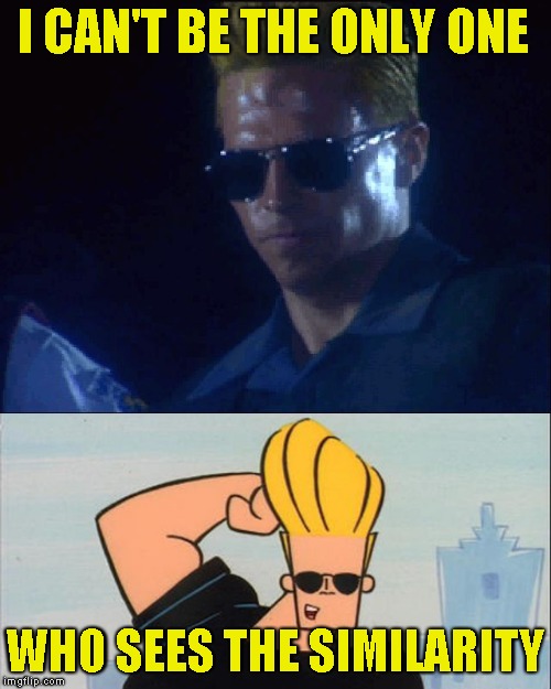  I CAN'T BE THE ONLY ONE; WHO SEES THE SIMILARITY | image tagged in memes,johnny bravo,resident evil,powermetalhead,similarity,funny | made w/ Imgflip meme maker