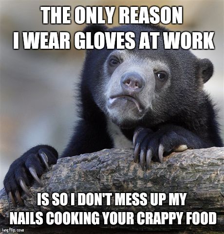 Confession Bear Meme | image tagged in memes,confession bear,AdviceAnimals | made w/ Imgflip meme maker