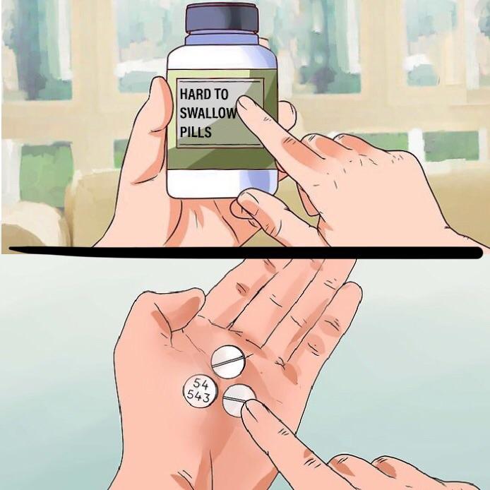 High Quality Hard to Swallow Truth Blank Meme Template