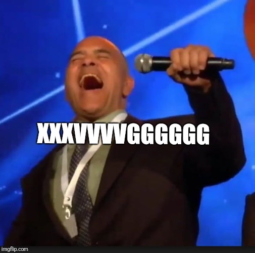 bitconnect guy | XXXVVVVGGGGGG | image tagged in bitconnect guy | made w/ Imgflip meme maker
