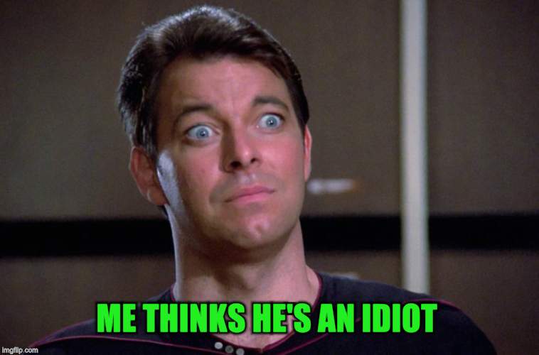 ME THINKS HE'S AN IDIOT | made w/ Imgflip meme maker