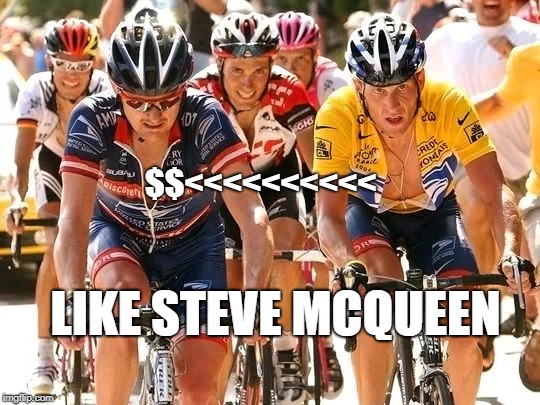 $$<<<<<<<<<<; LIKE STEVE MCQUEEN | made w/ Imgflip meme maker