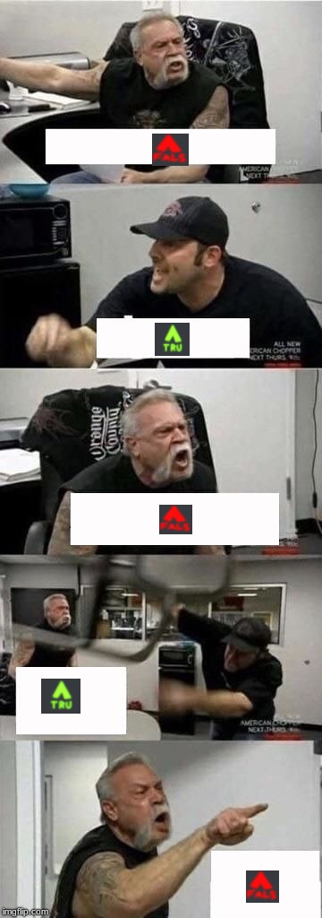 American Chopper Argument | image tagged in american chopper argument | made w/ Imgflip meme maker