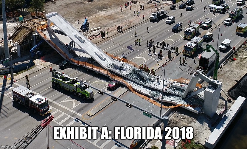 EXHIBIT A: FLORIDA 2018 | made w/ Imgflip meme maker