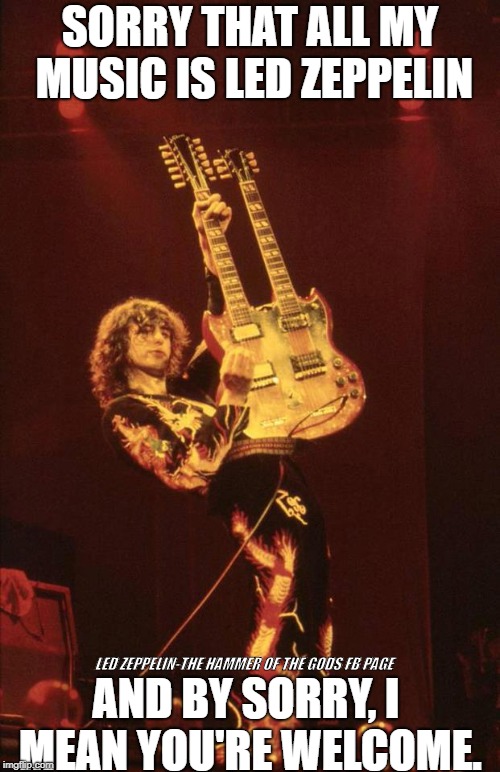 LED ZEPPELIN-THE HAMMER OF THE GODS FB PAGE | image tagged in jimmy page,led zeppelin,classic rock | made w/ Imgflip meme maker