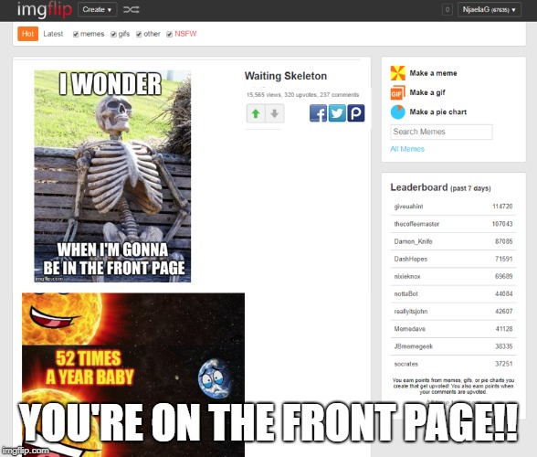 YOU'RE ON THE FRONT PAGE!! | made w/ Imgflip meme maker