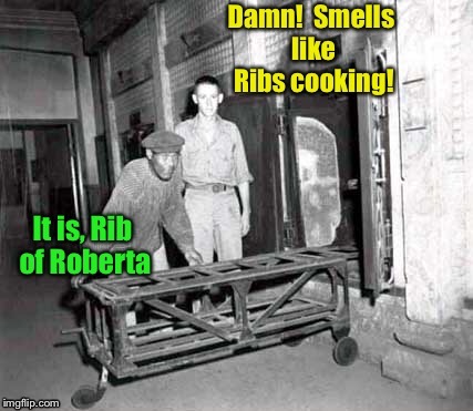 Just another day at the City Morgue | . | image tagged in memes,creamatorium,bbq,ribs,death humor | made w/ Imgflip meme maker