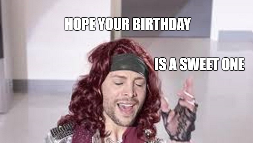 Birthday Wishes | HOPE YOUR BIRTHDAY; IS A SWEET ONE | image tagged in little sweet,birthday,meme | made w/ Imgflip meme maker
