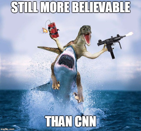 STILL MORE BELIEVABLE THAN CNN | made w/ Imgflip meme maker