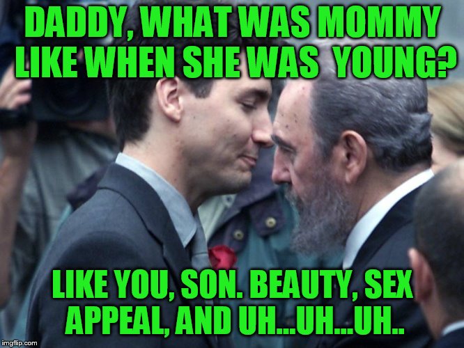 Justin Trudeau Embraces Fidel Castro Imgflip 6277