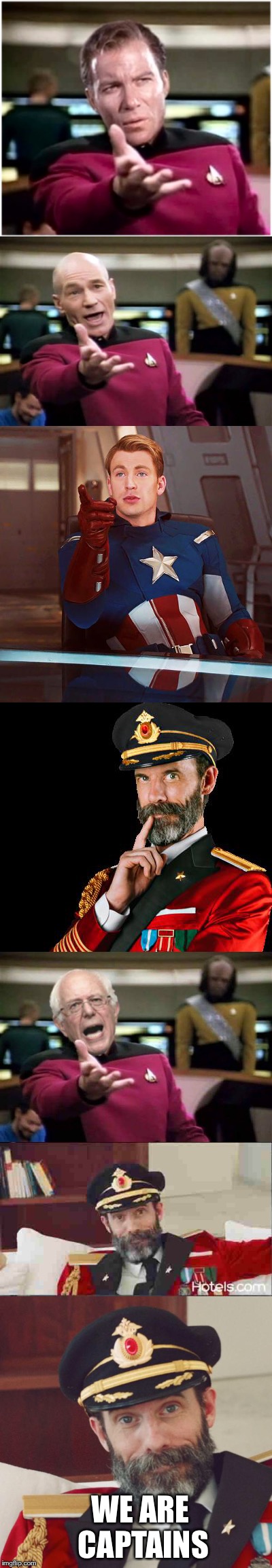 Who are we? | WE ARE CAPTAINS | image tagged in captain,star trek,sanders,captain obvious | made w/ Imgflip meme maker