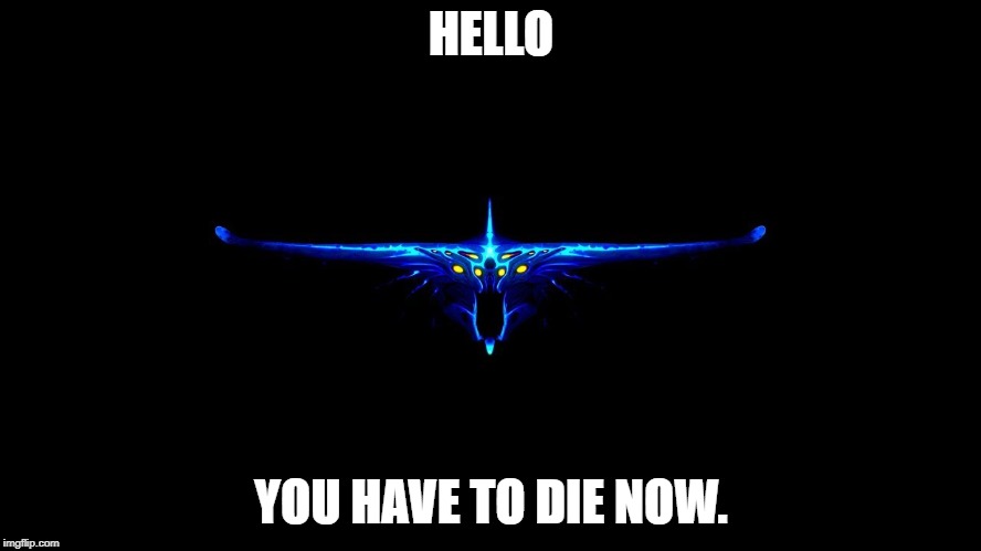 Nothings says 'Your Dead' like your friendly neighborhood Ghost Leviathan! | HELLO; YOU HAVE TO DIE NOW. | image tagged in subnautica | made w/ Imgflip meme maker