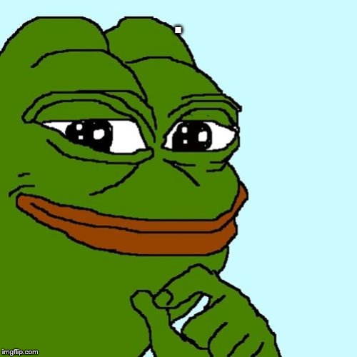 pepe | . | image tagged in pepe | made w/ Imgflip meme maker