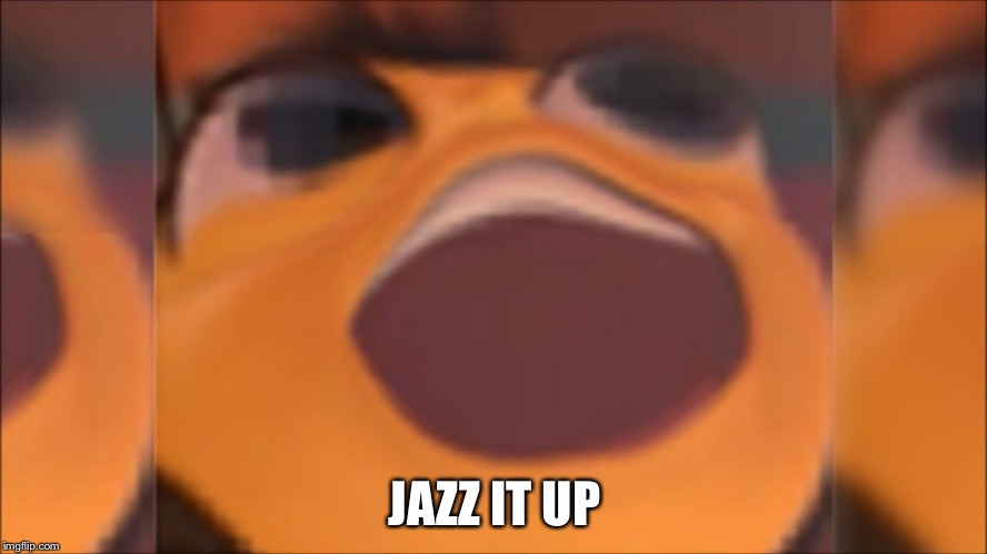 Bee movie | JAZZ IT UP | image tagged in bee movie | made w/ Imgflip meme maker