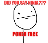DID YOU SAY NINJA??? | made w/ Imgflip meme maker