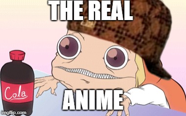 umaru | THE REAL; ANIME | image tagged in umaru,anime,thot,colacola,meme | made w/ Imgflip meme maker