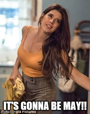 It's Gonna Be (Aunt) May!! | IT'S GONNA BE MAY!! | image tagged in aunt may,spring | made w/ Imgflip meme maker
