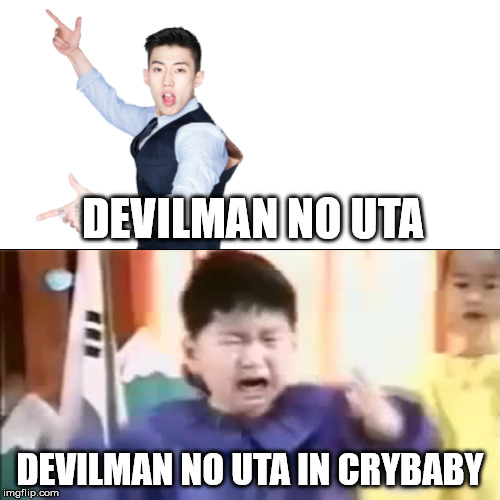 It's not the same anymore... | DEVILMAN NO UTA; DEVILMAN NO UTA IN CRYBABY | image tagged in bawlin' boogie,crying,dancing,anime,anime meme | made w/ Imgflip meme maker