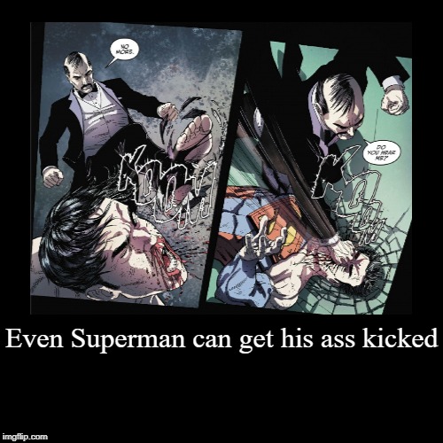 image tagged in funny,demotivationals,dc comics,superman,alfred | made w/ Imgflip demotivational maker