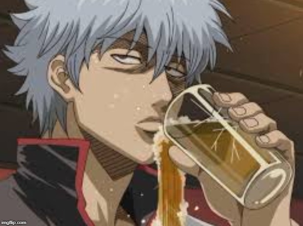 High Quality gintama angry beer anime Blank Meme Template