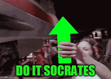 DO IT SOCRATES | made w/ Imgflip meme maker