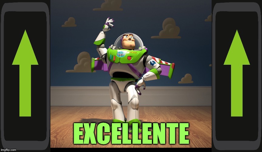 Excellente Buzz Light Year | EXCELLENTE | image tagged in excellente buzz light year | made w/ Imgflip meme maker