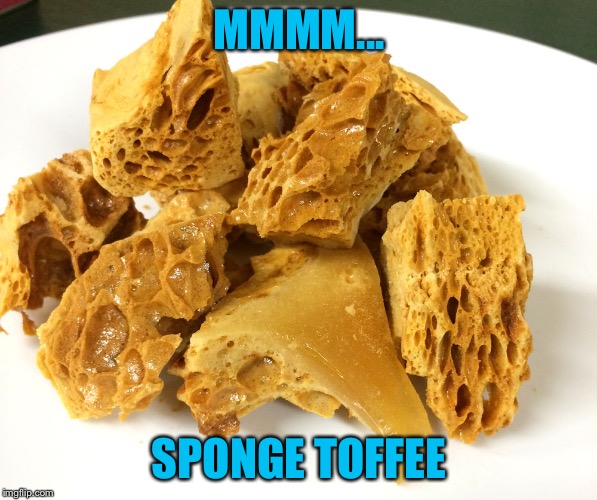 MMMM... SPONGE TOFFEE | made w/ Imgflip meme maker