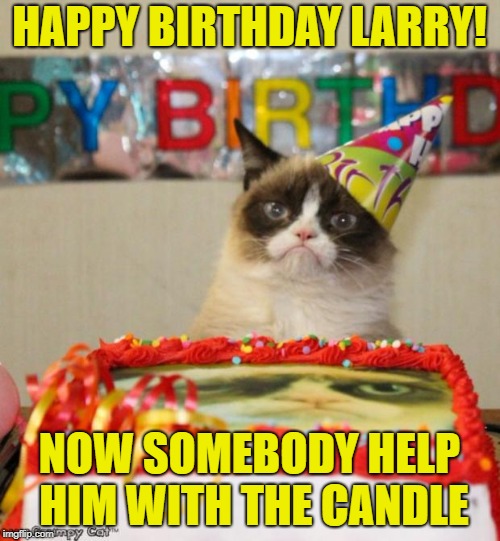 Larry Birthday Memes