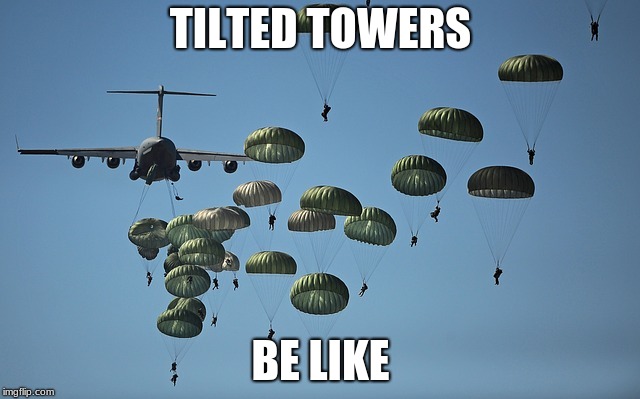 Fortnite | TILTED TOWERS; BE LIKE | image tagged in fortnite | made w/ Imgflip meme maker