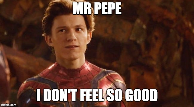 MR PEPE I DON'T FEEL SO GOOD | made w/ Imgflip meme maker