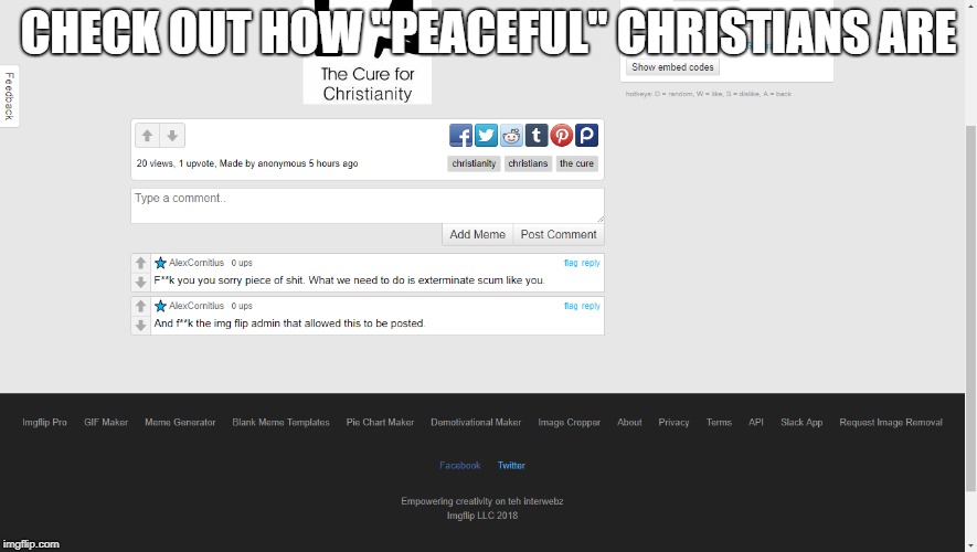 Some "Peaceful" Christians Had To Leave This Hateful Comment Because Of A Humorous Image | CHECK OUT HOW "PEACEFUL" CHRISTIANS ARE | image tagged in christians,christianity,peaceful,religion of peace | made w/ Imgflip meme maker