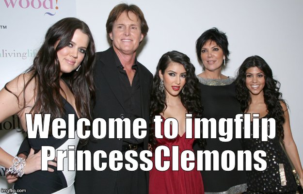 Jenner Christmas | Welcome to imgflip PrincessClemons | image tagged in jenner christmas | made w/ Imgflip meme maker