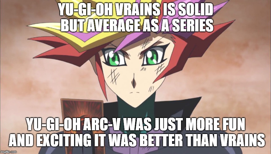 Yu-Gi-Oh Memes - Na boa, vale a pena assistir o Vrains?