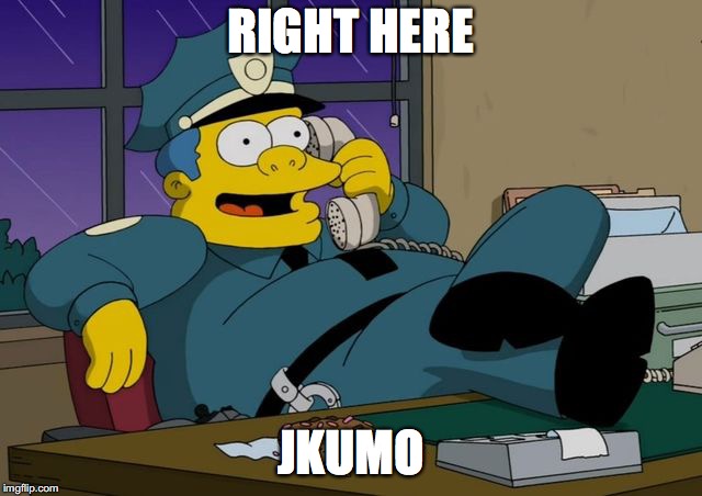 RIGHT HERE JKUMO | made w/ Imgflip meme maker