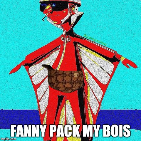 vector | FANNY PACK MY BOIS | image tagged in vector,scumbag | made w/ Imgflip meme maker