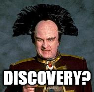 Londo Mollari Trump | DISCOVERY? | image tagged in londo mollari trump | made w/ Imgflip meme maker