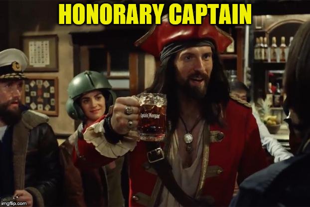 HONORARY CAPTAIN | made w/ Imgflip meme maker