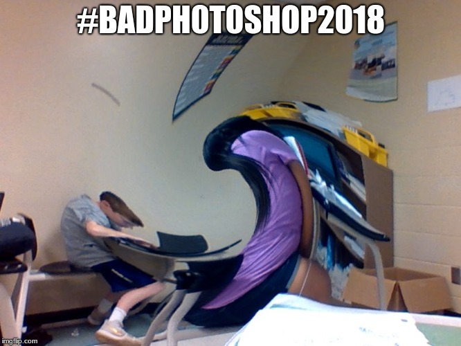 xd  "curvy" | #BADPH0T0SHOP2018 | image tagged in photoshop | made w/ Imgflip meme maker