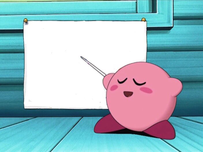 High Quality Kirby Teaches  Blank Meme Template