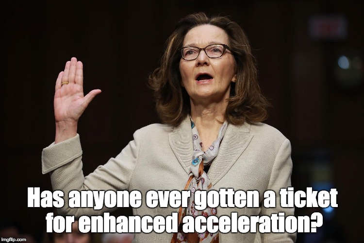 Enhanced interrogation = Torture | Has anyone ever gotten a ticket for enhanced acceleration? | image tagged in cia torture | made w/ Imgflip meme maker