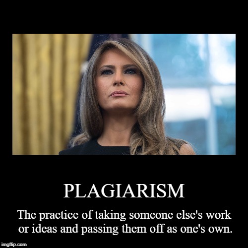 image tagged in funny,demotivationals,melania trump,plagiarism,be best | made w/ Imgflip demotivational maker