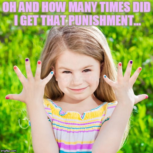 OH AND HOW MANY TIMES DID I GET THAT PUNISHMENT... | made w/ Imgflip meme maker