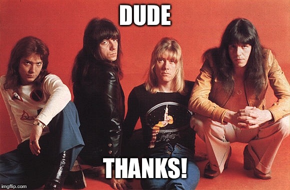 DUDE THANKS! | made w/ Imgflip meme maker