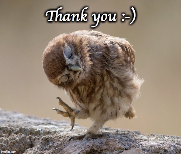 Thank you :-) | made w/ Imgflip meme maker