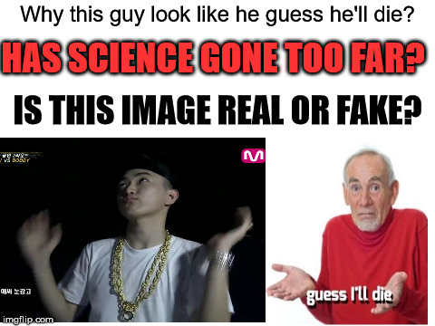90 percent fail | Why this guy look like he guess he'll die? HAS SCIENCE GONE TOO FAR? IS THIS IMAGE REAL OR FAKE? | image tagged in funny,memes,guess i'll die,look at this dude | made w/ Imgflip meme maker