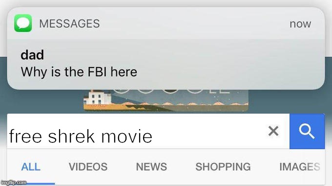 why is the FBI here? | free shrek movie | image tagged in why is the fbi here | made w/ Imgflip meme maker