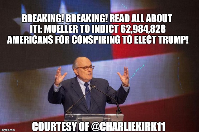 BREAKING! BREAKING! READ ALL ABOUT IT!:
MUELLER TO INDICT 62,984,828 AMERICANS FOR CONSPIRING TO ELECT TRUMP! COURTESY OF @CHARLIEKIRK11 | image tagged in gettyimages-955082056 | made w/ Imgflip meme maker
