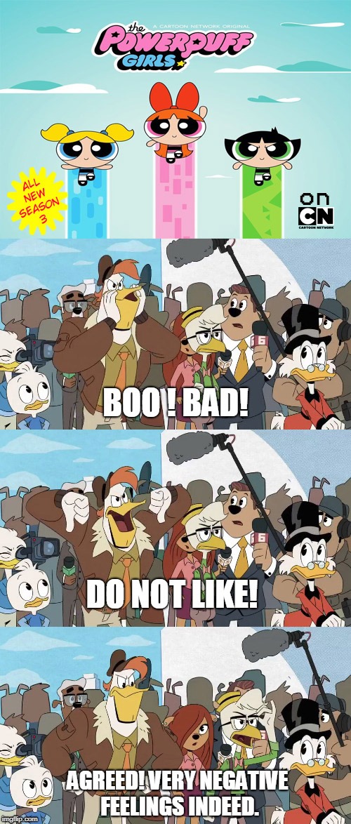 Launchpad and Gyros reaction on the powerpuff girls reboot getting a 3rd season  | image tagged in powerpuff girls,ducktales,memes,reboot | made w/ Imgflip meme maker