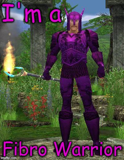 Fibro Warrior | I'm a; Fibro Warrior | image tagged in fibromyalgia,chronic pain,purple warrior | made w/ Imgflip meme maker