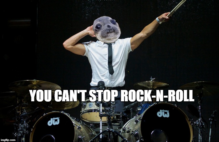 YOU CAN'T STOP ROCK-N-ROLL | made w/ Imgflip meme maker